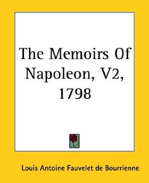 portada the memoirs of napoleon, v2, 1798 (en Inglés)