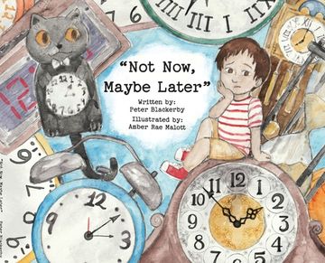 portada Not Now, Maybe Later (in English)