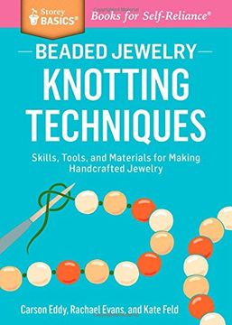 portada Beaded Jewelry: Knotting Techniques (Storey Basics) (en Inglés)