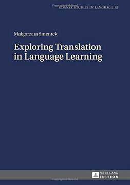 portada Exploring Translation in Language Learning (Gdansk Studies in Language) 