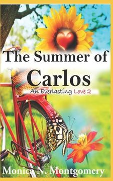 portada The Summer of Carlos: An Everlasting Love Book II (en Inglés)