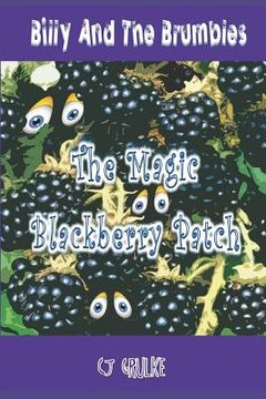 portada Billy and the Brumbles: The Magic Blackberry Patch