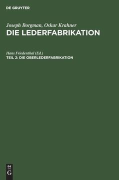 portada Die Oberlederfabrikation (German Edition) [Hardcover ] (en Alemán)