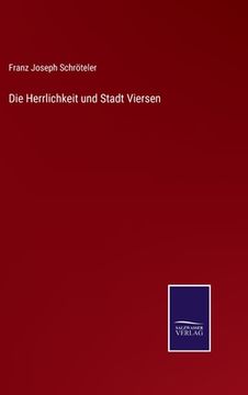 portada Die Herrlichkeit und Stadt Viersen (in German)