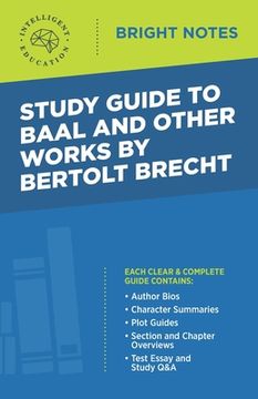 portada Study Guide to Baal and Other Works by Bertolt Brecht (en Inglés)