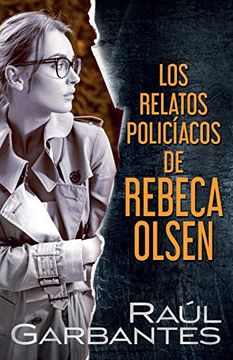 portada Los Relatos Policíacos de Rebeca Olsen