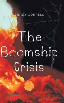 portada The Boomship Crisis (en Inglés)