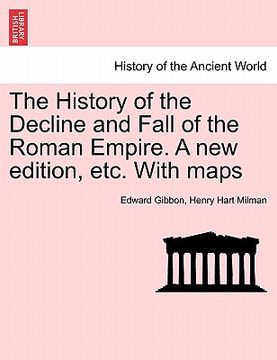 portada the history of the decline and fall of the roman empire. a new edition, etc. with maps