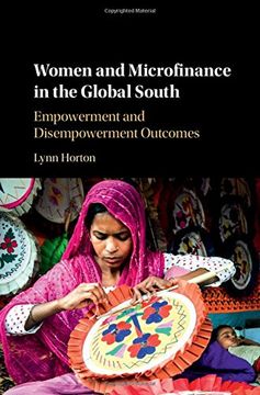 portada Women and Microfinance in the Global South: Empowerment and Disempowerment Outcomes