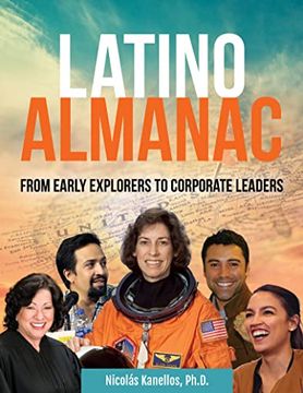 portada Latino Almanac: From Early Explorers to Corporate Leaders (The Multicultural History & Heroes Collection) (en Inglés)