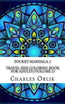 portada Pocket Mandala 2 - Travel Size Coloring Book for Adults (Volume 2) (en Inglés)
