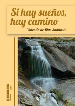 portada Si hay Sueños hay Camino (in Spanish)