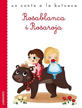 portada Rosablanca I Rosaroja (un Conte A La Butxaca, Band 35) (en Katalanisch)