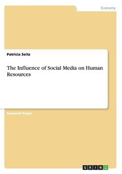 portada The Influence of Social Media on Human Resources (en Inglés)