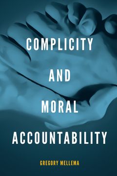 portada Complicity and Moral Accountability (in English)