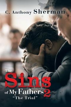 portada The Sins of My Fathers 2: "The Trial" (en Inglés)