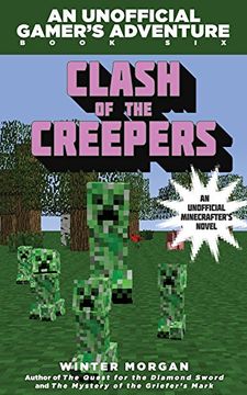 portada Clash of the Creepers: An Unofficial Gamer's Adventure, Book Six