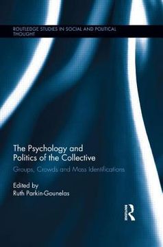 portada the psychology and politics of the collective (en Inglés)
