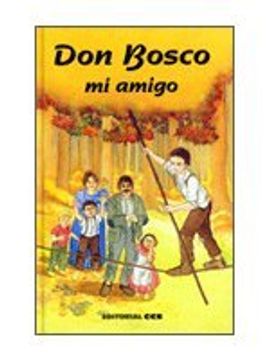 portada Don Bosco, mi Amigo