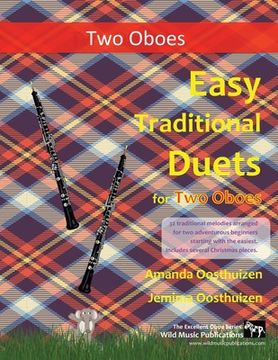 portada Easy Traditional Duets for Two Oboes: 32 traditional melodies arranged for two adventurous beginners (en Inglés)