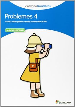 portada Problemes 4 amb Solucionari Santillana Quaderns - 9788468013992 (in Catalá)