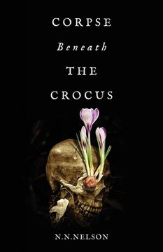 portada Corpse Beneath the Crocus (en Inglés)