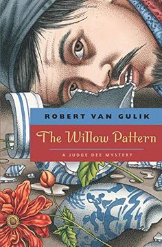portada The Willow Pattern: A Judge dee Mystery (en Inglés)