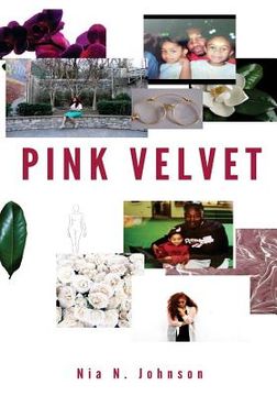 portada Pink Velvet: Poems, Quotes, And Words of Affirmations for girls becoming women. (in English)