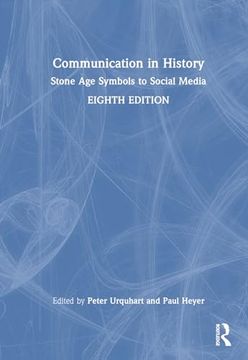 portada Communication in History: Stone age Symbols to Social Media (en Inglés)