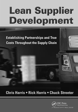 portada Lean Supplier Development: Establishing Partnerships and True Costs Throughout the Supply Chain (in English)