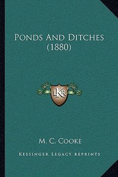portada ponds and ditches (1880) (en Inglés)