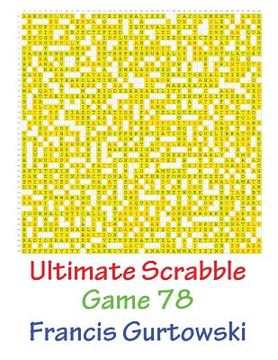 portada Ultimate Scrabble Game 78 (in English)