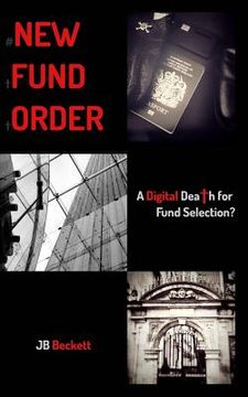 portada #New Fund Order: A Digital Death for Fund Selection? (en Inglés)