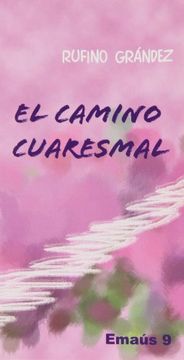 portada Camino cuaresmal, El (EMAUS) (in Spanish)