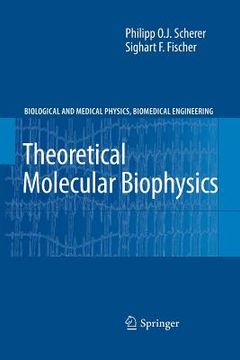 portada theoretical molecular biophysics (in English)