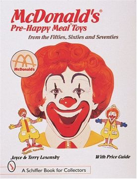 portada mcdonald's*r pre-happy meal*rtoys from the fifties, sixties, and seventies (en Inglés)