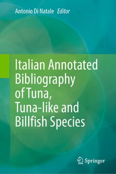 portada Italian Annotated Bibliography of Tuna, Tuna-Like and Billfish Species (en Inglés)