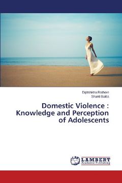 portada Domestic Violence: Knowledge and Perception of Adolescents