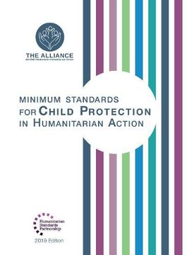 portada Minimum Standards for Child Protection in Humanitarian Action (en Inglés)