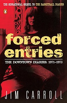 portada Forced Entries: The Downtown Diaries: 1971-1973 (in English)