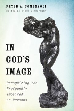 portada In God’S Image: Recognizing the Profoundly Impaired as Persons (en Inglés)