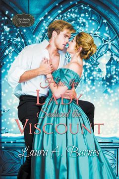 portada How the Lady Seduced the Viscount (en Inglés)