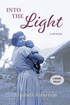 portada Into the Light: A Memoir (in English)