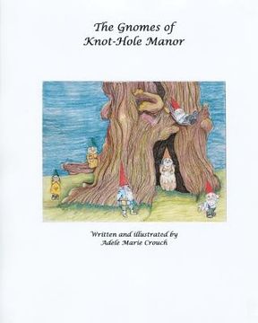 portada the gnomes of knothole manor (en Inglés)