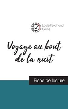 portada Voyage au bout de la nuit de Louis-Ferdinand Céline (fiche de lecture et analyse complète de l'oeuvre) 