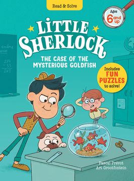 portada Little Sherlock: The Case of the Mysterious Goldfish (en Inglés)