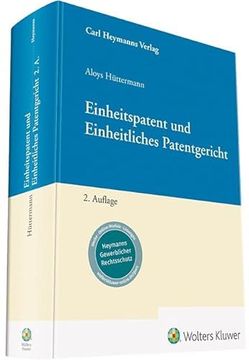 portada Einheitspatent und Einheitliches Patentgericht (en Alemán)