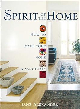 portada Spirit of the Home: How to make your home a sanctuary (in English)