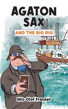 portada Agaton Sax and the Big Rig (en Inglés)