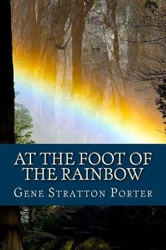 portada At the Foot of the Rainbow (English Edition) (in English)